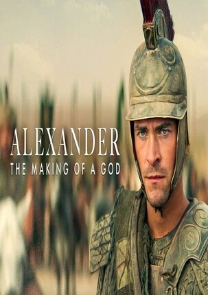 Alexander: The Making of a God 2023