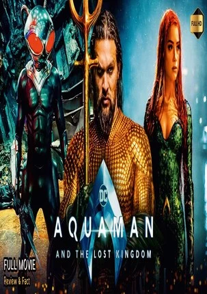 Aquaman and the Lost Kingdom2023